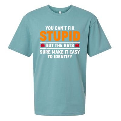 You CanT Fix Stupid But The Hats Sure Make It Easy Identify Sueded Cloud Jersey T-Shirt