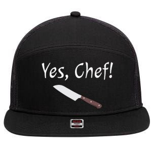 Yes Chef Funny Culinary Kitchen Cook Cooking Foodie 7 Panel Mesh Trucker Snapback Hat