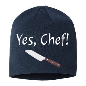 Yes Chef Funny Culinary Kitchen Cook Cooking Foodie Sustainable Beanie