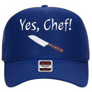 Yes Chef Funny Culinary Kitchen Cook Cooking Foodie High Crown Mesh Back Trucker Hat