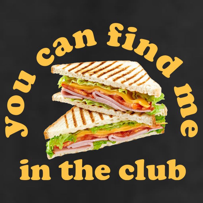 You Can Find Me In The Club Funny Sandwich Adult Drive Performance Visor