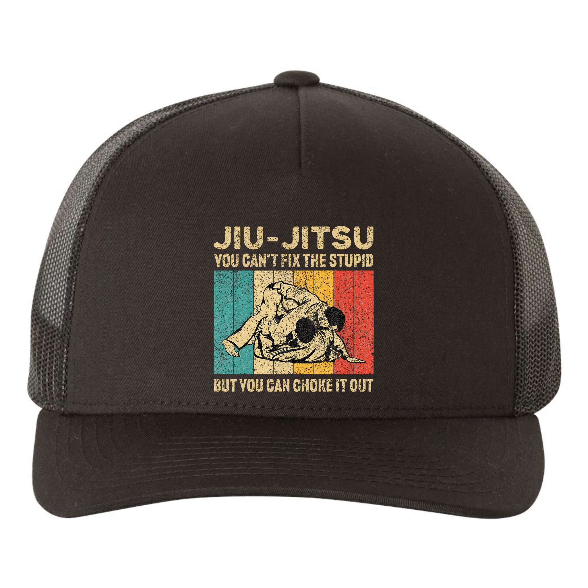 You Can't Fix The Stupid Fun Vintage Jiu Jitsu Yupoong Adult 5-Panel Trucker Hat