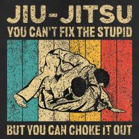 You Can't Fix The Stupid Fun Vintage Jiu Jitsu Golf Towel