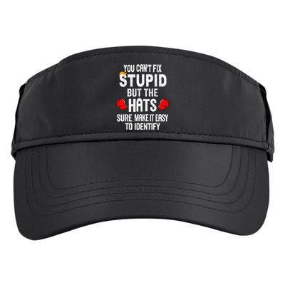 You CanT Fix Stupid But The Hats Sure Make It Easy Adult Drive Performance Visor