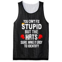You CanT Fix Stupid But The Hats Sure Make It Easy Mesh Reversible Basketball Jersey Tank