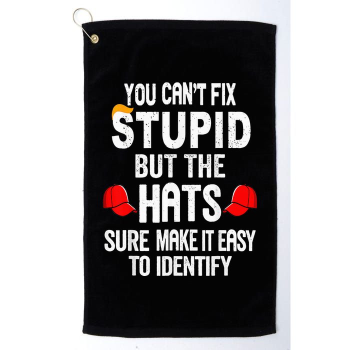 You CanT Fix Stupid But The Hats Sure Make It Easy Golf Towel
