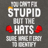 You CanT Fix Stupid But The Hats Sure Make It Easy Cotton Canvas Backpack