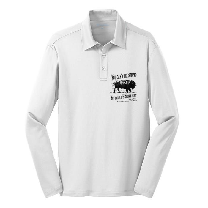 You Can’t Fix Stupid But I Can Its Gonna Hurt Silk Touch Performance Long Sleeve Polo