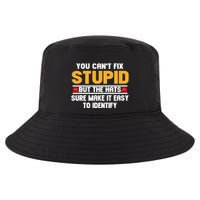 You CanT Fix Stupid But The Hats Sure Make It Easy Cool Comfort Performance Bucket Hat