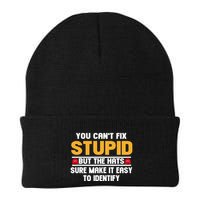 You CanT Fix Stupid But The Hats Sure Make It Easy Beanie