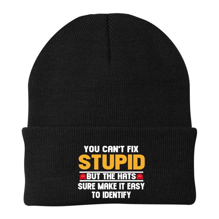 You CanT Fix Stupid But The Hats Sure Make It Easy Beanie