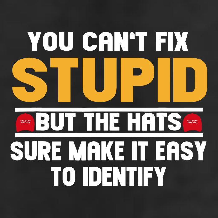 You CanT Fix Stupid But The Hats Sure Make It Easy Beanie