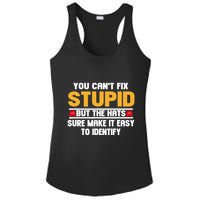 You CanT Fix Stupid But The Hats Sure Make It Easy Ladies PosiCharge Competitor Racerback Tank