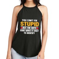 You CanT Fix Stupid But The Hats Sure Make It Easy Women's Perfect Tri Rocker Tank