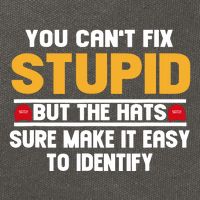 You CanT Fix Stupid But The Hats Sure Make It Easy Cotton Canvas Backpack