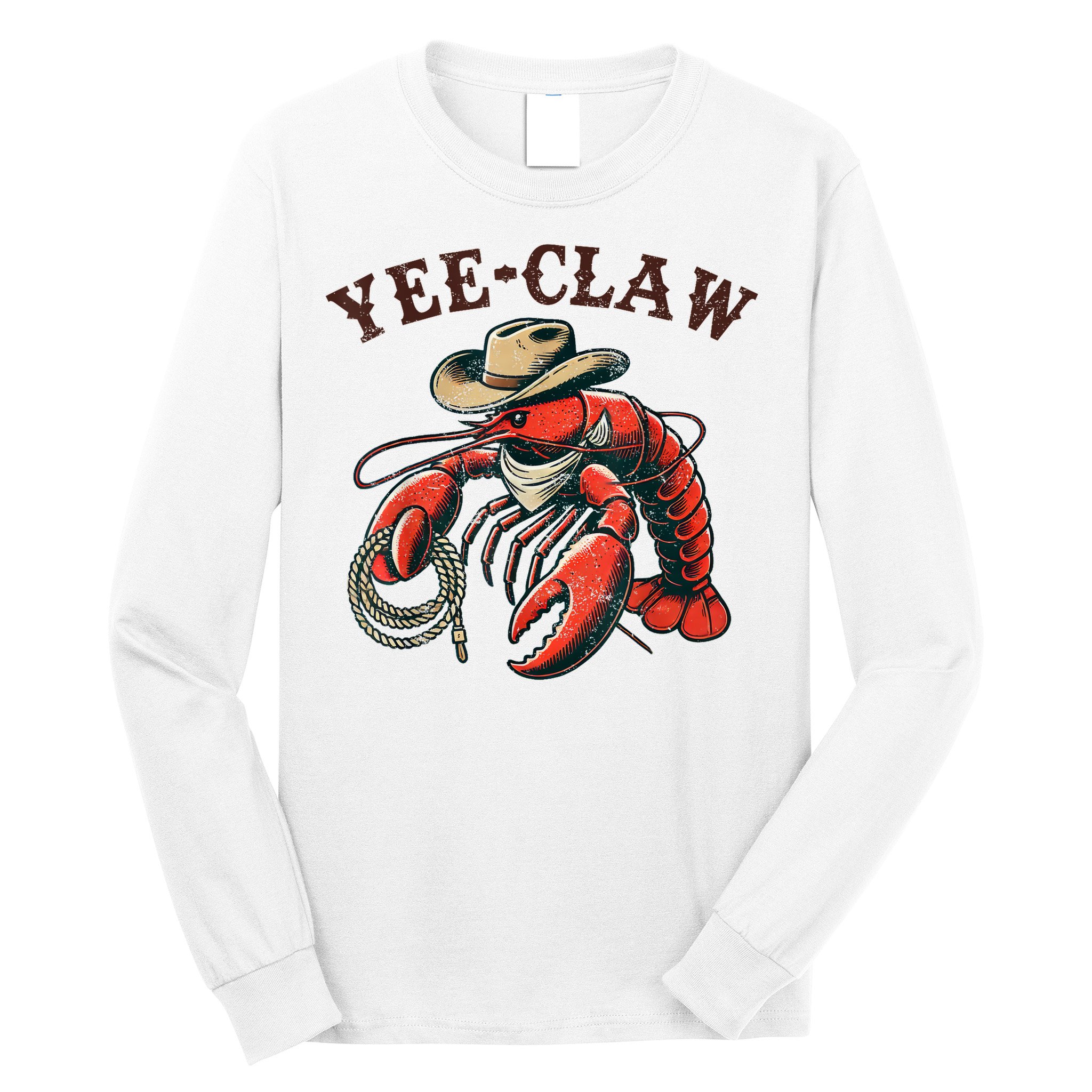 Yee Claw! Funny Crawfish Cajun Sea Festival Long Sleeve Shirt