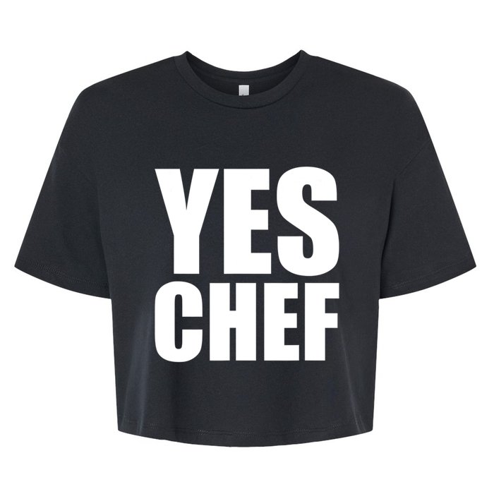 Yes Chef Funny Chef Funny Cook Saying Kitchen Cooking Bella+Canvas Jersey Crop Tee