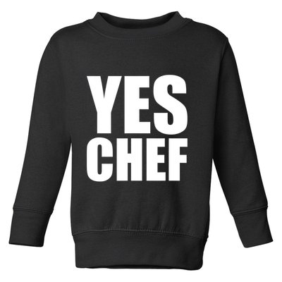 Yes Chef Funny Chef Funny Cook Saying Kitchen Cooking Toddler Sweatshirt