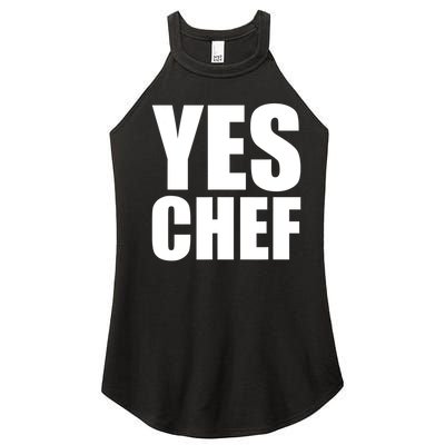 Yes Chef Funny Chef Funny Cook Saying Kitchen Cooking Women’s Perfect Tri Rocker Tank