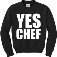 Yes Chef Funny Chef Funny Cook Saying Kitchen Cooking Kids Sweatshirt