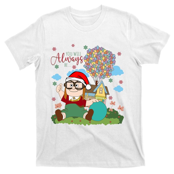 Young Carl Fredricksen You Will Alway Be Couple Christmas T-Shirt