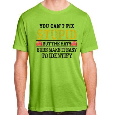 You Can't Fix Stupid But The Hats Sure Make It Easy To Identify Funny Adult ChromaSoft Performance T-Shirt