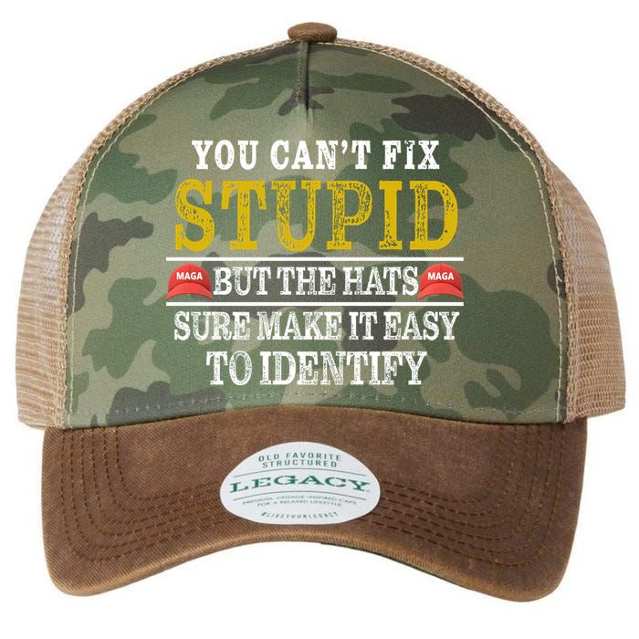 You Can't Fix Stupid But The Hats Sure Make It Easy To Identify Funny Legacy Tie Dye Trucker Hat