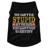You Can't Fix Stupid But The Hats Sure Make It Easy To Identify Funny Doggie Tank