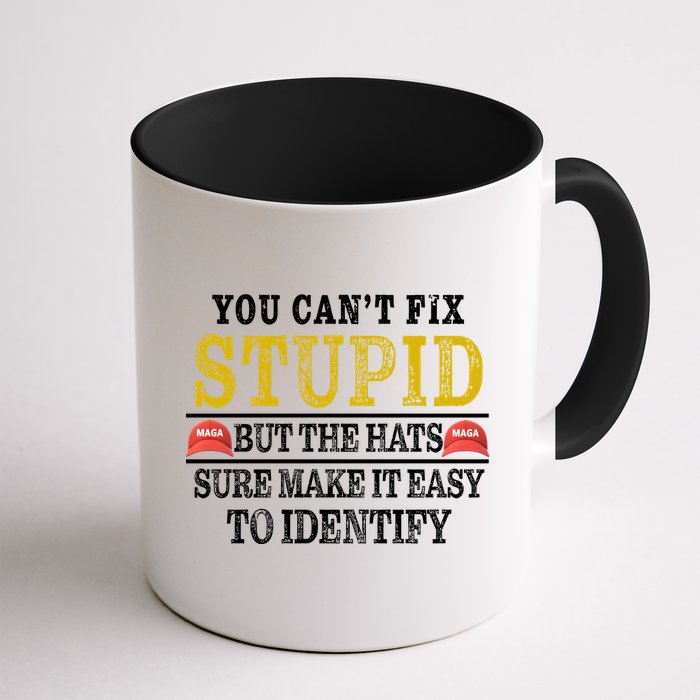 You Can't Fix Stupid But The Hats Sure Make It Easy To Identify Funny Mug