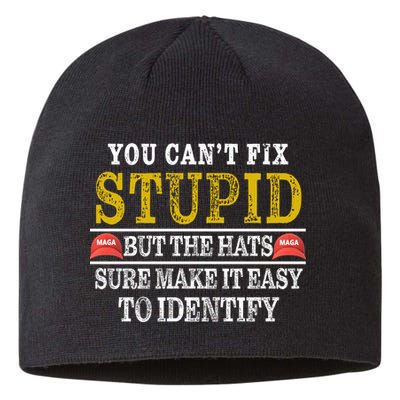 You Can't Fix Stupid But The Hats Sure Make It Easy To Identify Funny Sustainable Beanie
