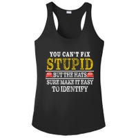 You Can't Fix Stupid But The Hats Sure Make It Easy To Identify Funny Ladies PosiCharge Competitor Racerback Tank