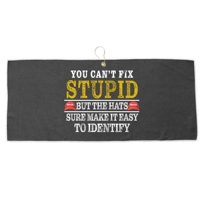 You Can't Fix Stupid But The Hats Sure Make It Easy To Identify Funny Large Microfiber Waffle Golf Towel