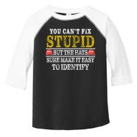 You Can't Fix Stupid But The Hats Sure Make It Easy To Identify Funny Toddler Fine Jersey T-Shirt