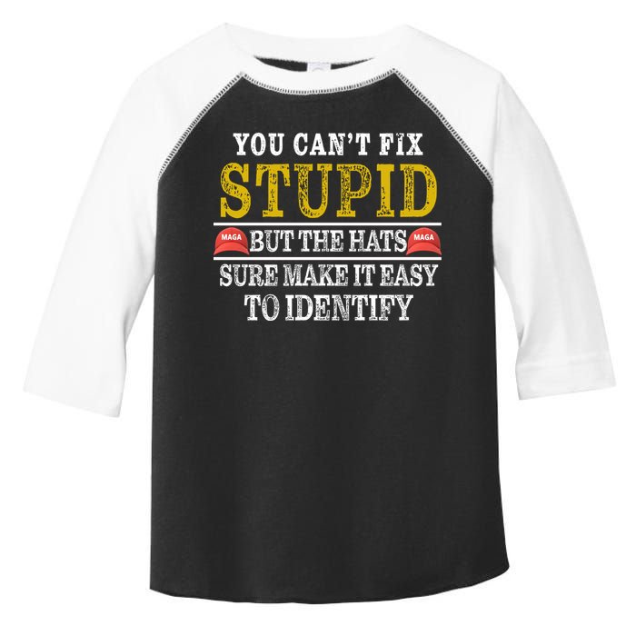 You Can't Fix Stupid But The Hats Sure Make It Easy To Identify Funny Toddler Fine Jersey T-Shirt