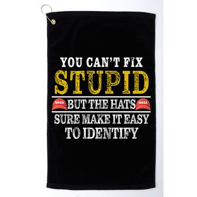 You Can't Fix Stupid But The Hats Sure Make It Easy To Identify Funny Golf Towel