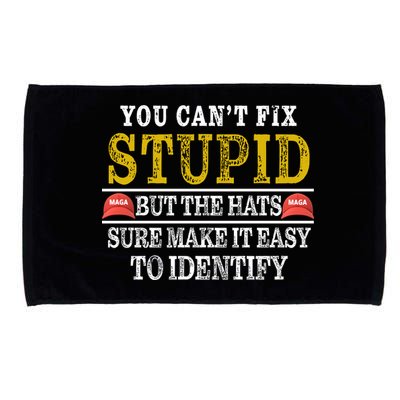 You Can't Fix Stupid But The Hats Sure Make It Easy To Identify Funny Microfiber Hand Towel