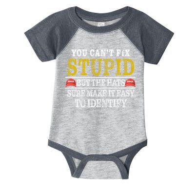 You Can't Fix Stupid But The Hats Sure Make It Easy To Identify Funny Infant Baby Jersey Bodysuit