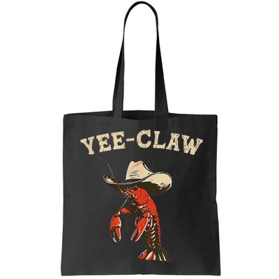 Yee Claw! Funny Crawfish Cajun Seafood Festival Bag