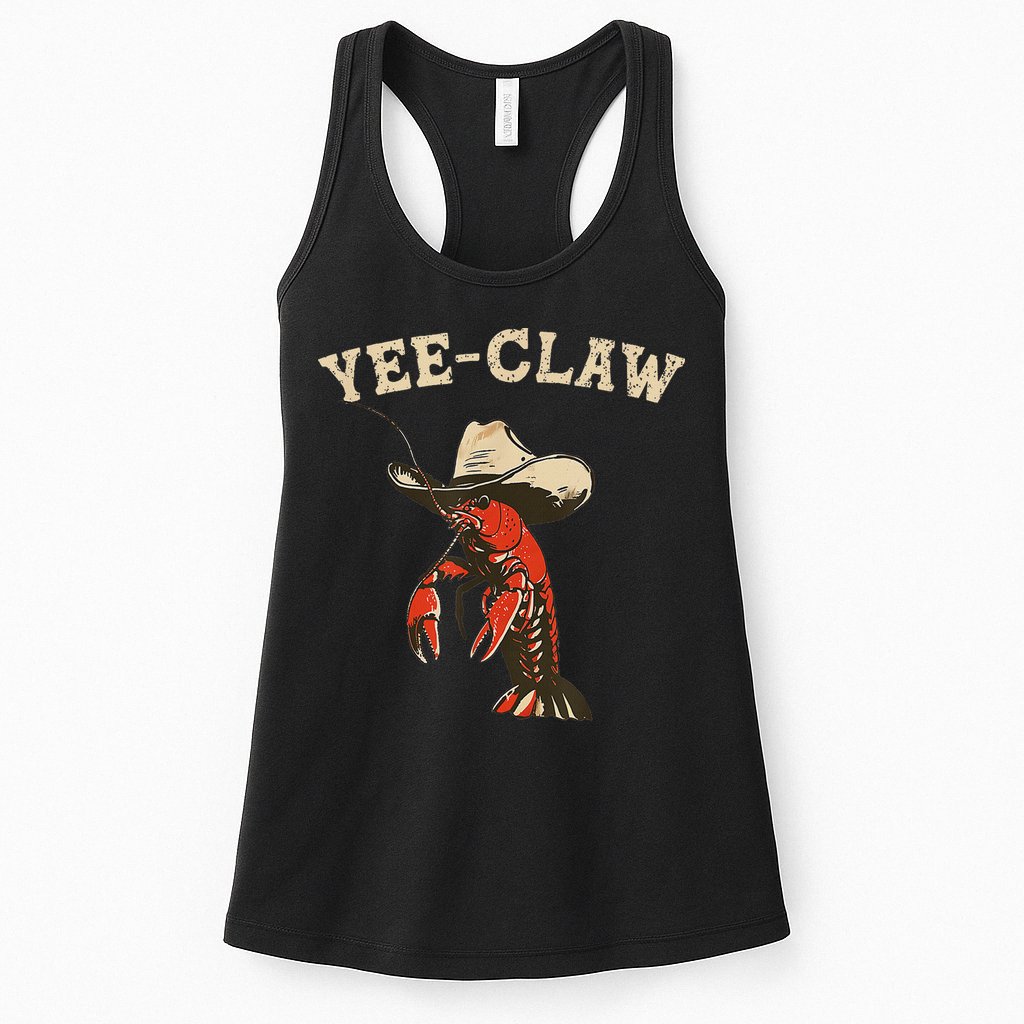 Yee Claw! Funny Crawfish Cajun Seafood Festival Womens Tank Top