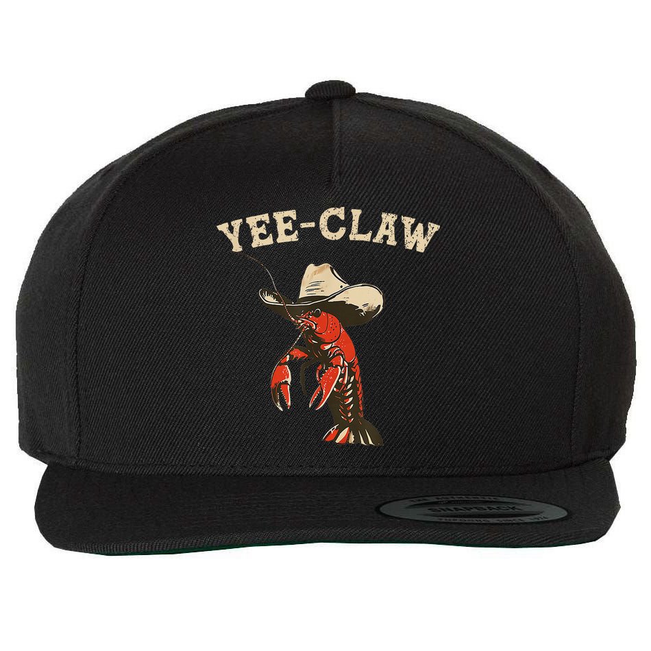 Yee Claw! Funny Crawfish Cajun Seafood Festival Wool Snapback Cap