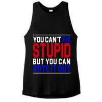 You Can't Fix Stupid But You Can Vote It Out Ladies PosiCharge Tri-Blend Wicking Tank
