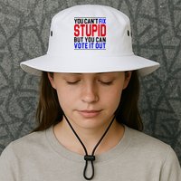 You Can't Fix Stupid But You Can Vote It Out Bucket Hat