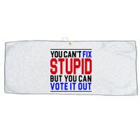 You Can't Fix Stupid But You Can Vote It Out Large Microfiber Waffle Golf Towel