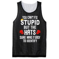 You Can’T Fix Stupid But The Hats Make It Easy To Identify Mesh Reversible Basketball Jersey Tank