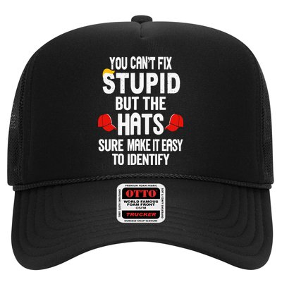 You Can’T Fix Stupid But The Hats Make It Easy To Identify Trucker Hat