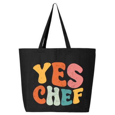 Yes Chef Funny Saying Slang Restaurant Chef Cook Cooking Cute Gift 25L Jumbo Tote