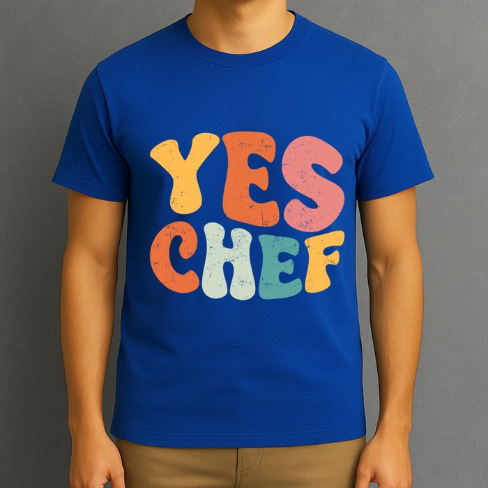 Yes Chef Funny Saying Slang Restaurant Chef Cook Cooking Cute Gift T-Shirt