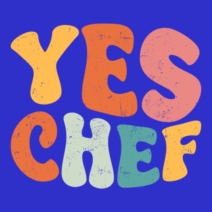 Yes Chef Funny Saying Slang Restaurant Chef Cook Cooking Cute Gift T-Shirt