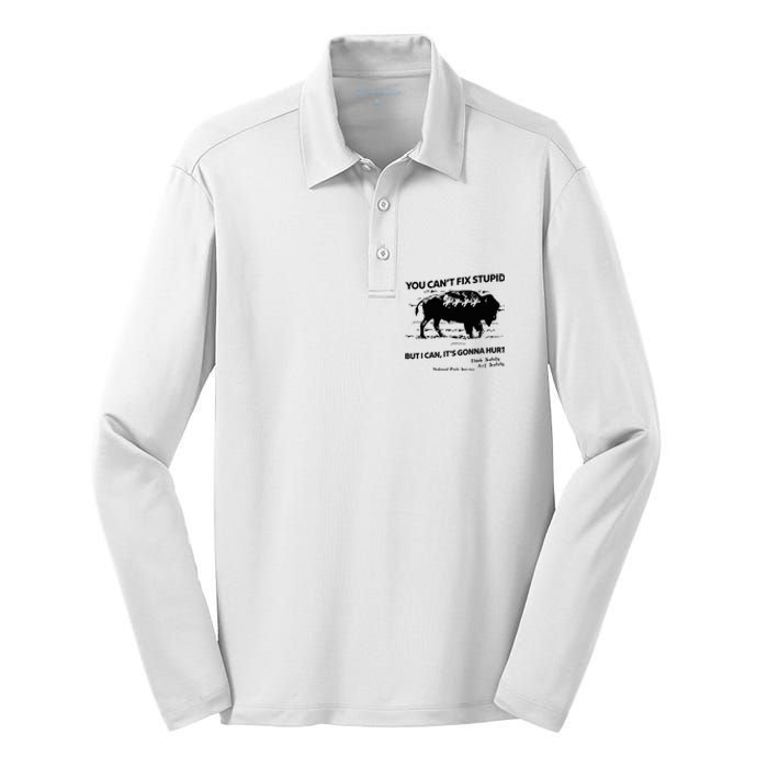 You Can’T Fix Stupid But I Can ItS Gonna Hurt Funny Quote Silk Touch Performance Long Sleeve Polo