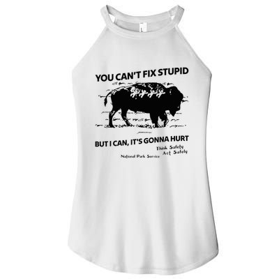 You Can’T Fix Stupid But I Can ItS Gonna Hurt Funny Quote Women's Perfect Tri Rocker Tank